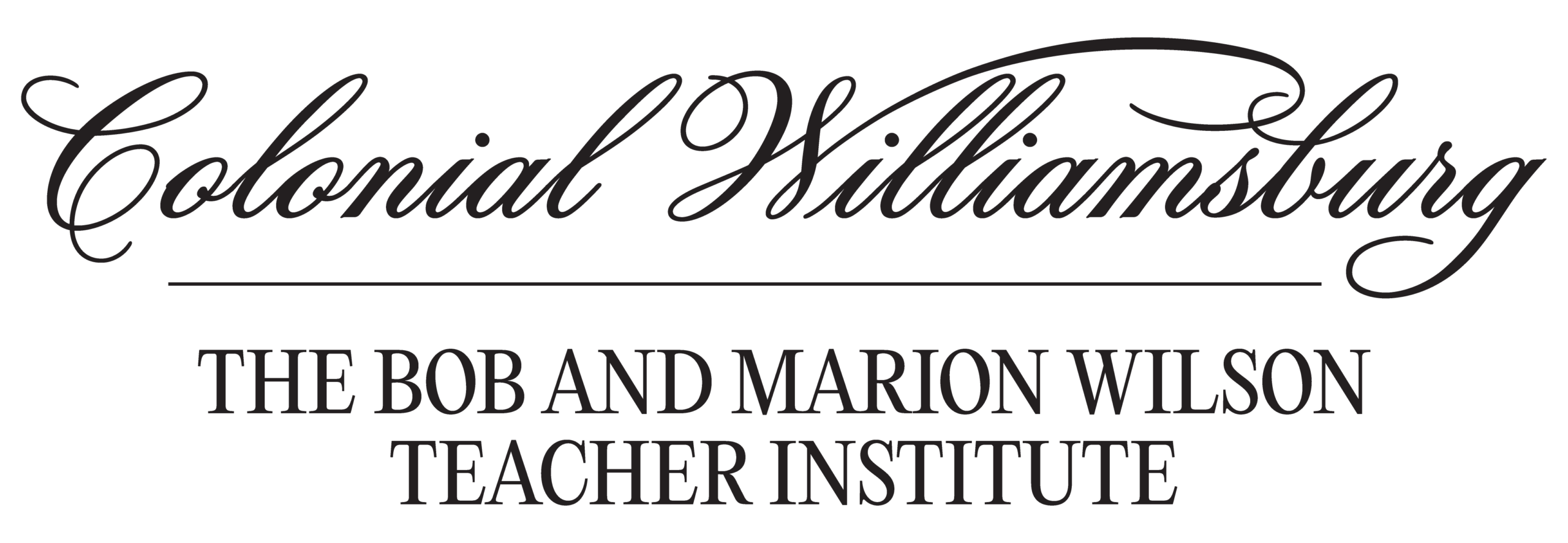 Bob & Marion Wilson Teacher Institute of Colonial Williamsburg